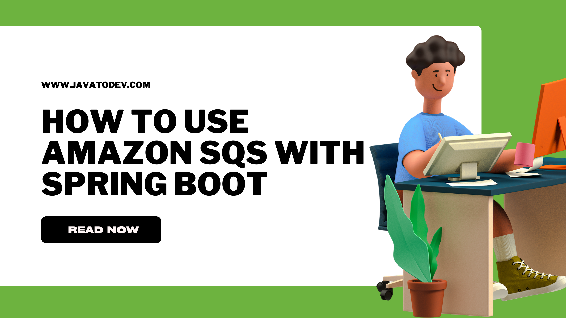 How to Use Amazon SQS With Spring Boot