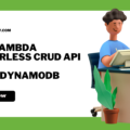 AWS Lambda Serverless CRUD API With Java DynamoDB